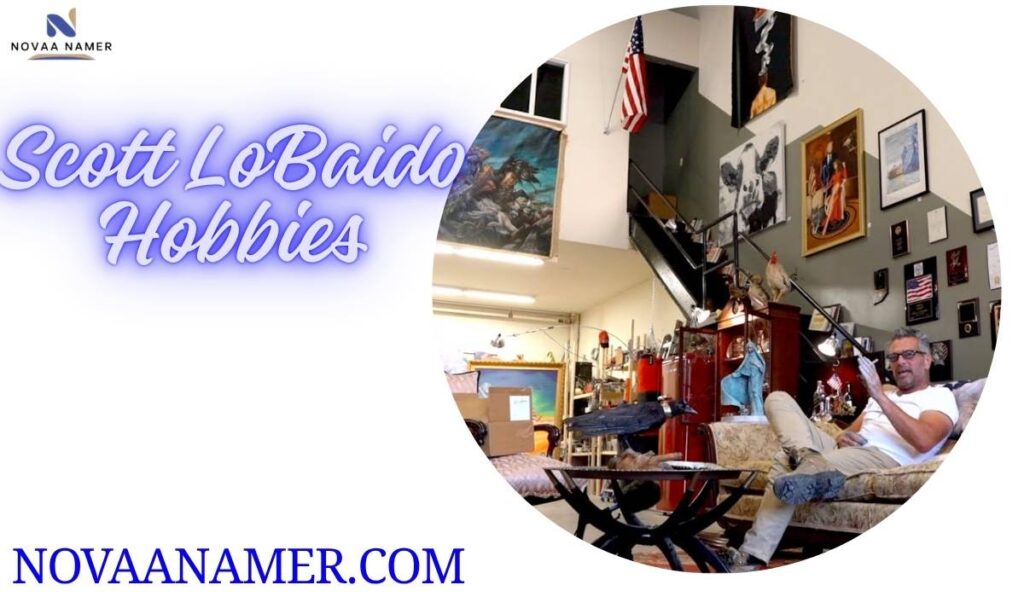 Scott LoBaido Hobbies